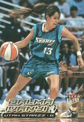 Dalma Ivanyi #36 Basketball Cards 2000 Ultra WNBA Prices
