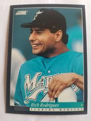 Ricb Rodriguez #295 Baseball Cards 1994 Score Prices