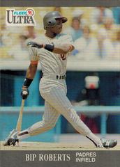 Bip Roberts #310 Baseball Cards 1991 Ultra Prices