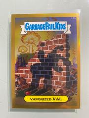 Vaporized VAL [Gold] #L5b 2013 Garbage Pail Kids Chrome Prices