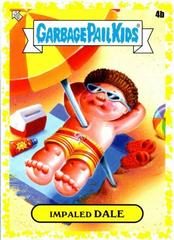 Impaled DALE [Yellow] #4b Garbage Pail Kids Go on Vacation Prices