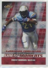 LaDainian Tomlinson [Xfractor] Football Cards 2008 Topps Finest Moments Prices