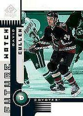 David Cullen Hockey Cards 2001 SP Authentic Prices