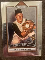 Bill Mazeroski Baseball Cards 2023 Panini Prizm The Old Ball Game Prices