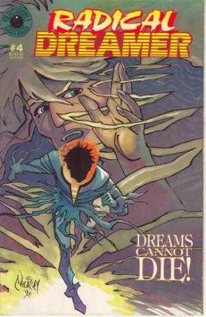 Radical Dreamer #4 (1994) Comic Books Radical Dreamer