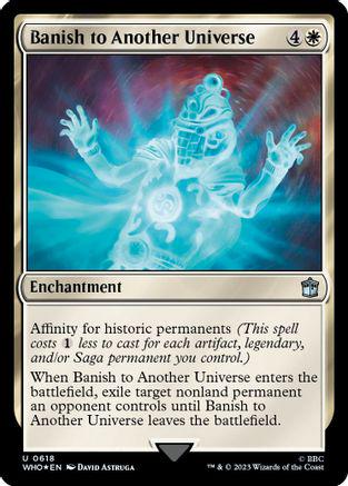 Banish to Another Universe [Foil] #618 Magic Doctor Who