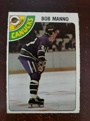Bob Manno #349 Hockey Cards 1978 O-Pee-Chee Prices