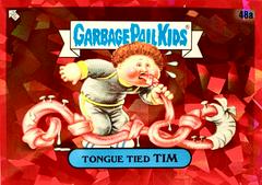 Tongue Tied TIM [Red] #48a Garbage Pail Kids 2020 Sapphire Prices