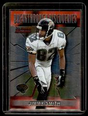 Jimmy Smith #BD8 Football Cards 2000 Bowman Breakthrough Discoveries Prices