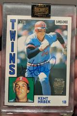 Kent Hrbek #345 Baseball Cards 2022 Topps Archives Signature Series Retired Player Edition Prices