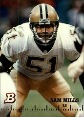 Sam Mills #128 Football Cards 1994 Bowman Prices