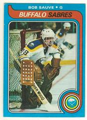 Bob Sauve Hockey Cards 1979 Topps Prices