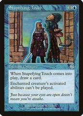 Stupefying Touch Magic Torment Prices