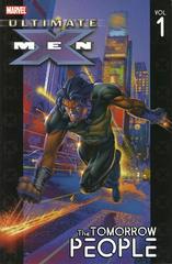 Ultimate X-Men: The Tomorrow People [Paperback] #1 (2002) Comic Books Ultimate X-Men Prices