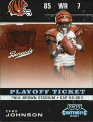 Chad Johnson [Playoff Ticket] #21 Football Cards 2007 Playoff Contenders Prices