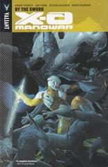 By the Sword #1 (2011) Comic Books X-O Manowar Prices
