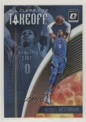 Russell Westbrook Basketball Cards 2018 Panini Donruss Optic All Clear for Takeoff Prices
