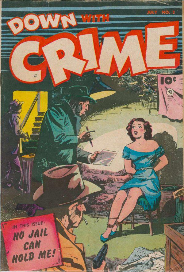 Down with Crime #5 (1952) Comic Books Down With Crime