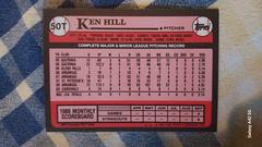 Back  | Ken Hill Baseball Cards 1989 Topps Traded Tiffany
