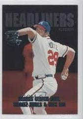 John Smoltz Baseball Cards 1997 Fleer Headliners Prices