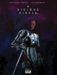 A Vicious Circle [Masellis B] #2 (2023) Comic Books A Vicious Circle Prices
