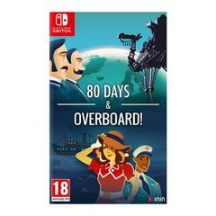 80 Days and Overboard PAL Nintendo Switch Prices