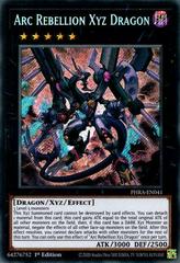 Arc Rebellion Xyz Dragon [1st Edition] YuGiOh Phantom Rage Prices