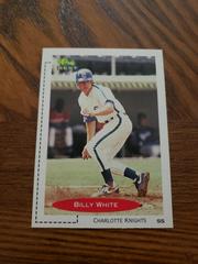 Billy White #363 Baseball Cards 1991 Classic Best Prices