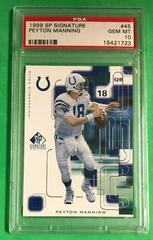 Peyton Manning Football Cards 1999 SP Signature Prices