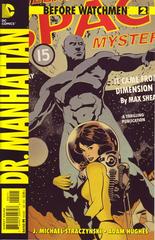 Before Watchmen: Dr. Manhattan #2 (2012) Comic Books Before Watchmen: Dr. Manhattan Prices