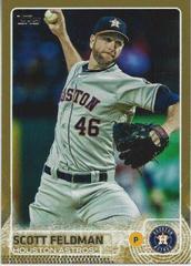 Scott Feldman [Gold] #635 Baseball Cards 2015 Topps Prices