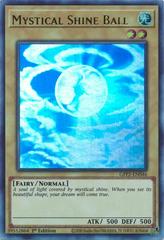 Mystical Shine Ball [1st Edition] GFP2-EN046 YuGiOh Ghosts From the Past: 2nd Haunting Prices