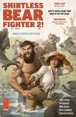 Shirtless Bear-Fighter! 2 [Rivera] #1 (2022) Comic Books Shirtless Bear-Fighter! 2 Prices