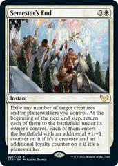 Semester's End [Foil] Magic Strixhaven School of Mages Prices