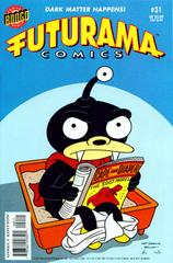 Futurama Comics #31 (2007) Comic Books Futurama Comics Prices