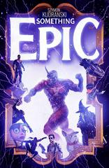 Something Epic #4 (2023) Comic Books Something Epic Prices