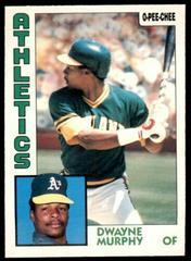 Dwayne Murphy Baseball Cards 1984 O Pee Chee Prices