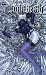 Lady Death: Fetishes [Lace] #1 (2006) Comic Books Brian Pulido's Lady Death: Fetishes Prices