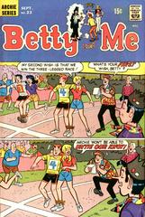 Betty and Me #23 (1969) Comic Books Betty and Me Prices