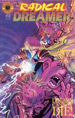 Radical Dreamer #2 (1994) Comic Books Radical Dreamer Prices