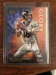 Peyton Manning [Glory] Football Cards 2015 Topps Valor Prices