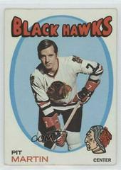 Pit Martin #39 Hockey Cards 1971 Topps Prices