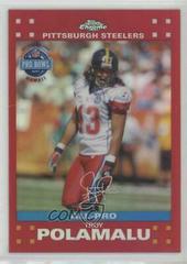 Troy Polamalu [Red Refractor] #TC47 Football Cards 2007 Topps Chrome Prices