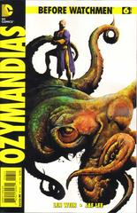 Before Watchmen: Ozymandias #6 (2013) Comic Books Before Watchmen: Ozymandias Prices