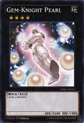 Gem-Knight Pearl YuGiOh Wing Raiders Prices