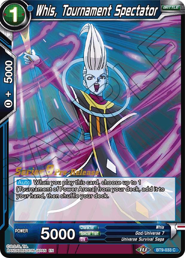 Whis, Tournament Spectator BT9-033 Dragon Ball Super Universal Onslaught: Pre-Release Promos