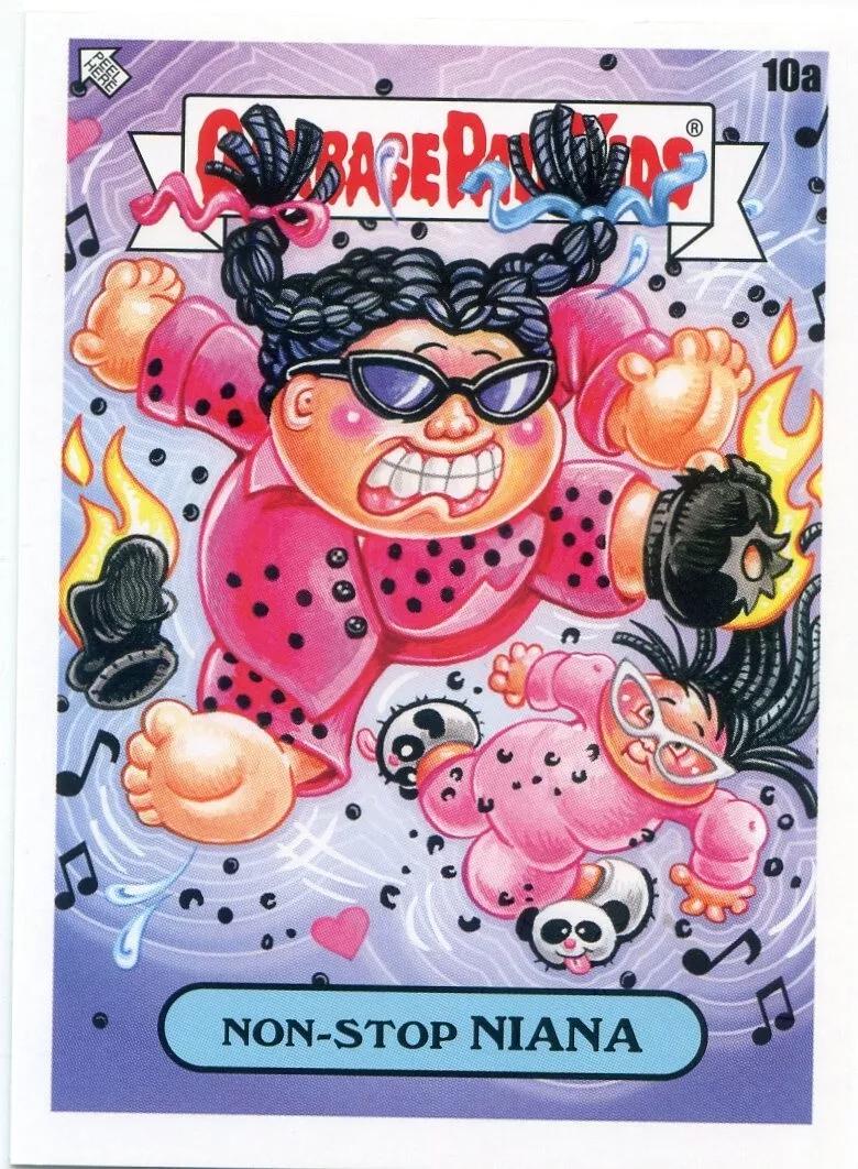 Non-Stop Niana #10A Garbage Pail Kids at Play Ill Influencers