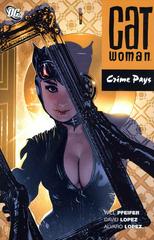 Catwoman: Crime Pays [Paperback] Comic Books Catwoman Prices
