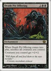Death Pit Offering [Foil] Magic 8th Edition Prices