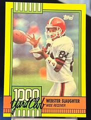Webster Slaughter [Disclaimer Back] #13 Football Cards 1990 Topps 1000 Yard Club Prices